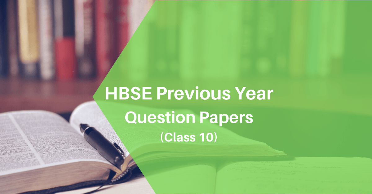 HBSE Previous Year Question Papers Class 10