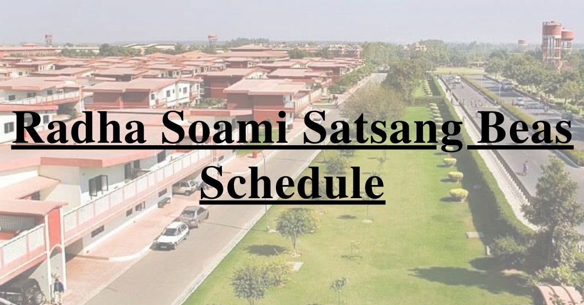 Radha Soami Satsang Beas Schedule