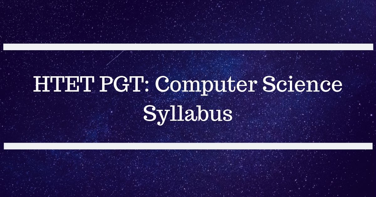 HTET PGT Computer Science Syllabus