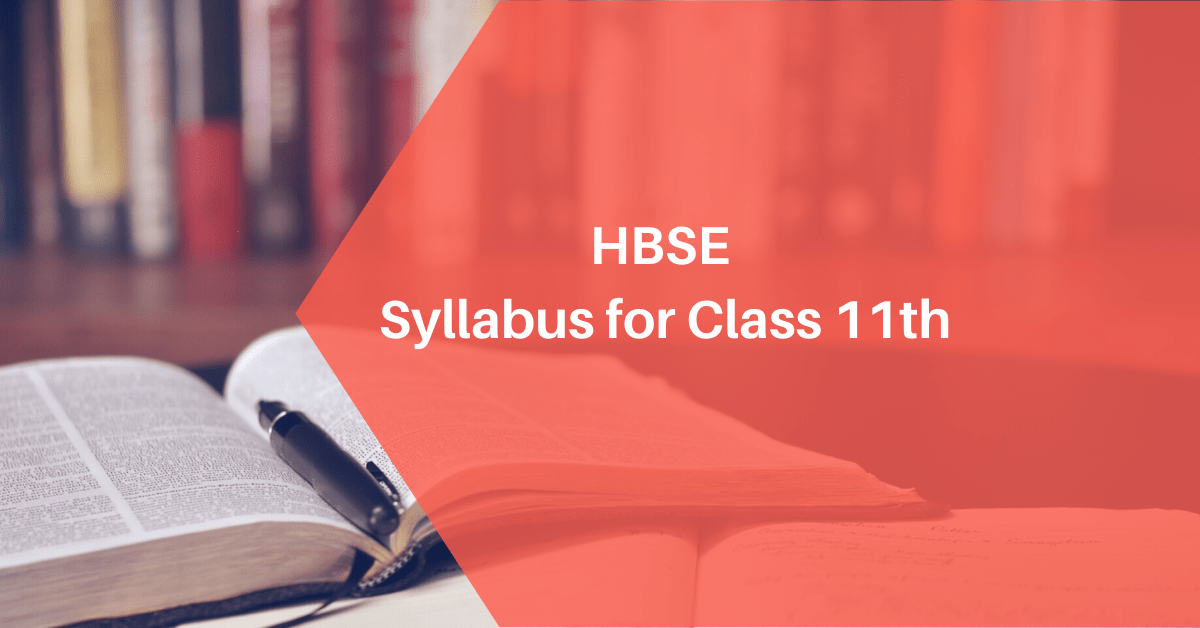 HBSE Syllabus for Class 11th