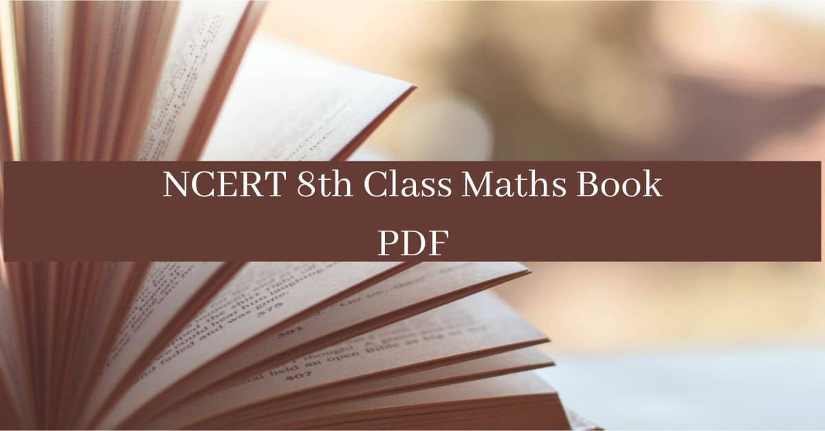 NCERT 8th Class Maths Book Free Download in PDF 1