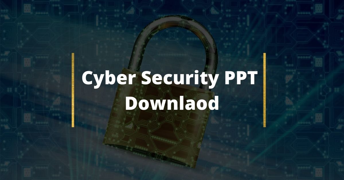 Cyber Security PPT for students