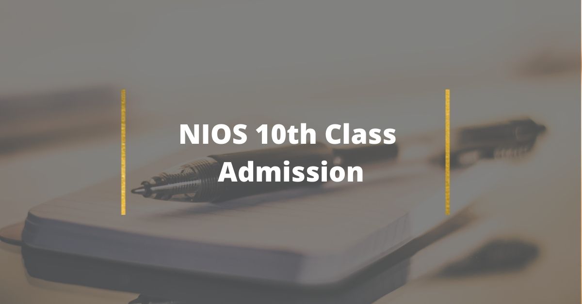 NIOS 10th Class Admission