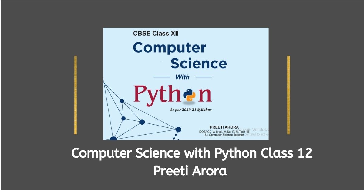 Computer Science with Python Class 12 Preeti Arora pdf