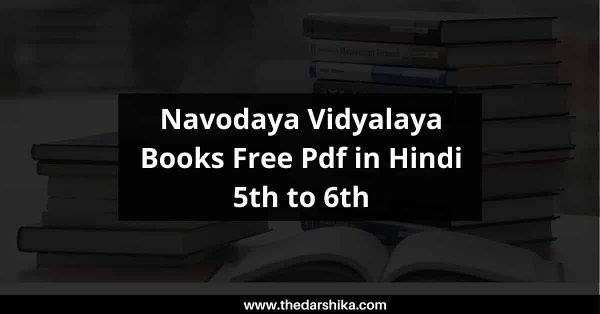 Navodaya Vidyalaya Books Free Pdf in Hindi 5th to 6th