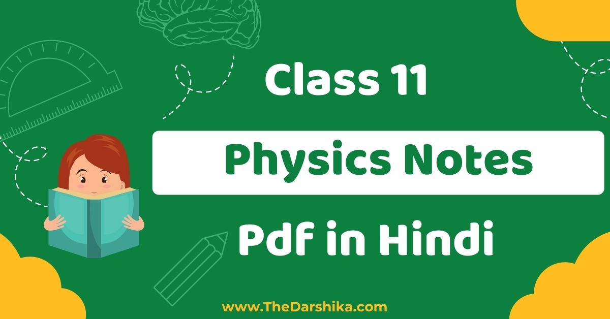 Class 11 Physics Handwritten Notes Pdf Hindi