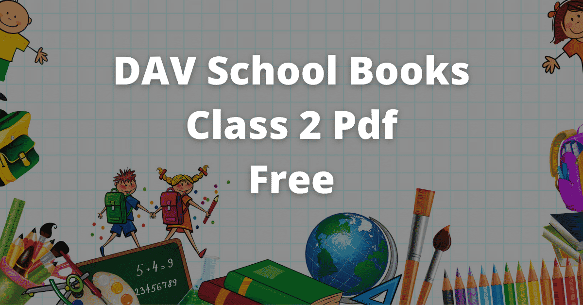 DAV School Books Class 2 Pdf Free