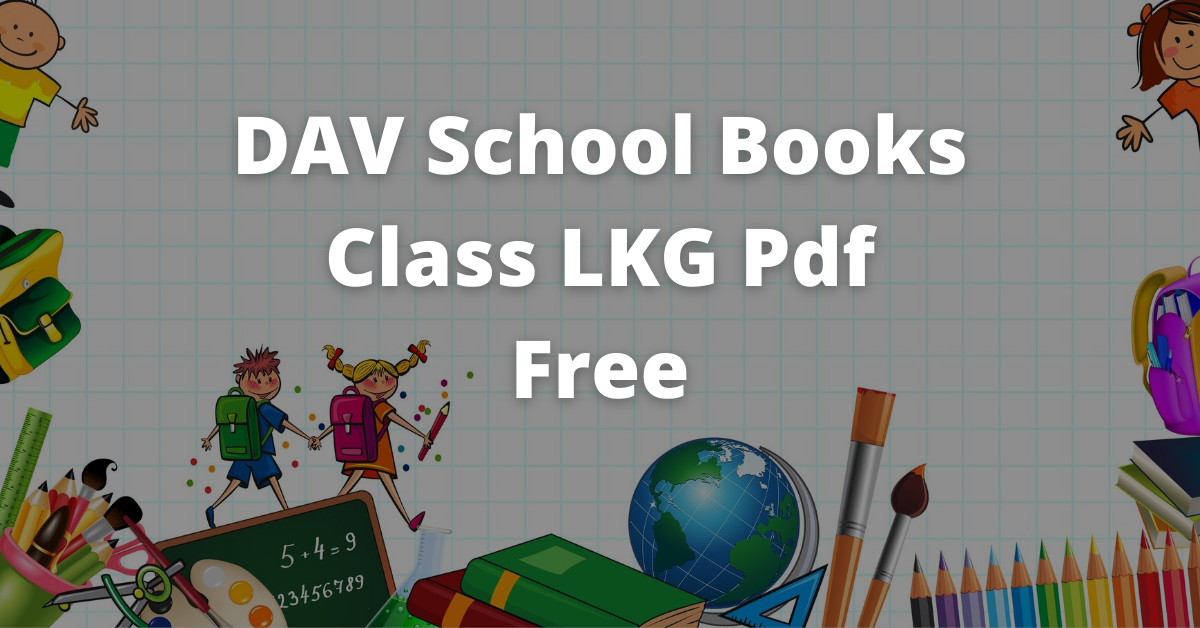 DAV School Books Class LKG Pdf Free