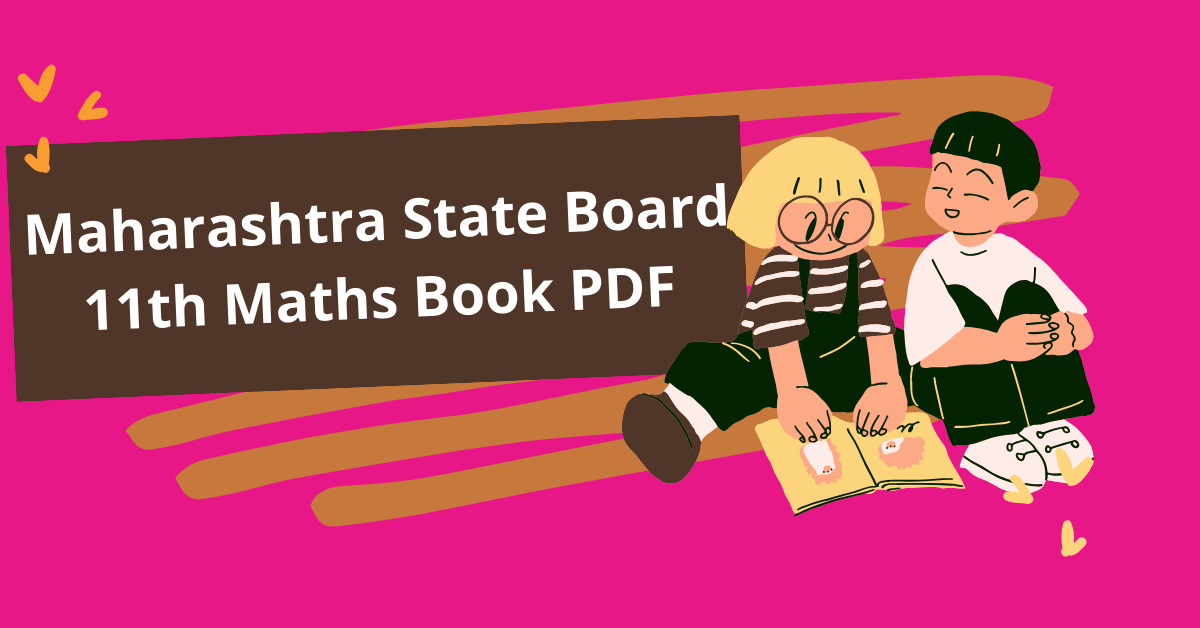 Maharashtra State Board 11th Maths Book PDF