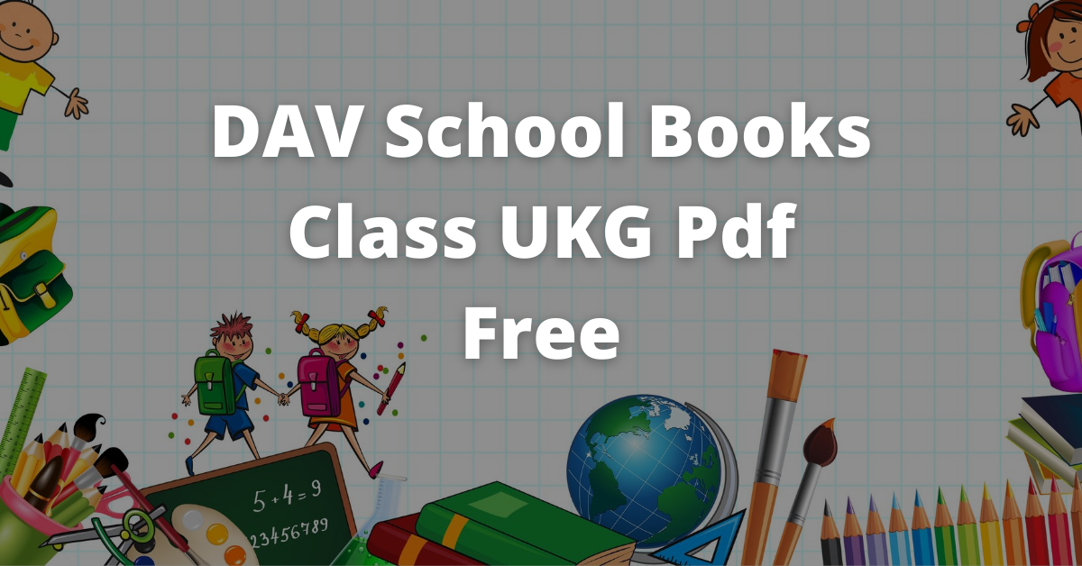 DAV School Books Class UKG Pdf Free