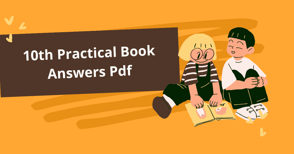 10th practical book answers pdf