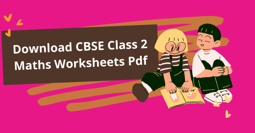 download-cbse-class-2-maths-worksheets-in-pdf-2024