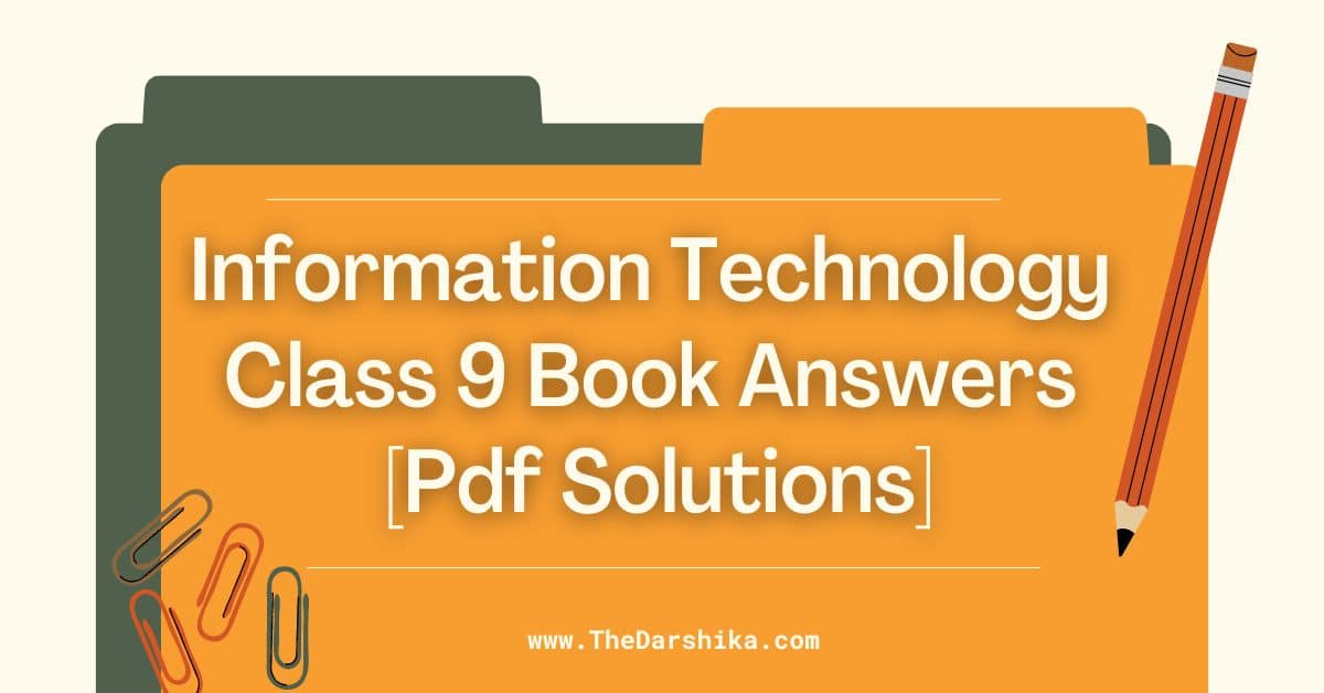 Information Technology Class 9 Book Answers Pdf Solutions
