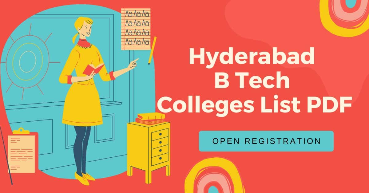 Hyderabad B Tech Colleges List PDF 2024