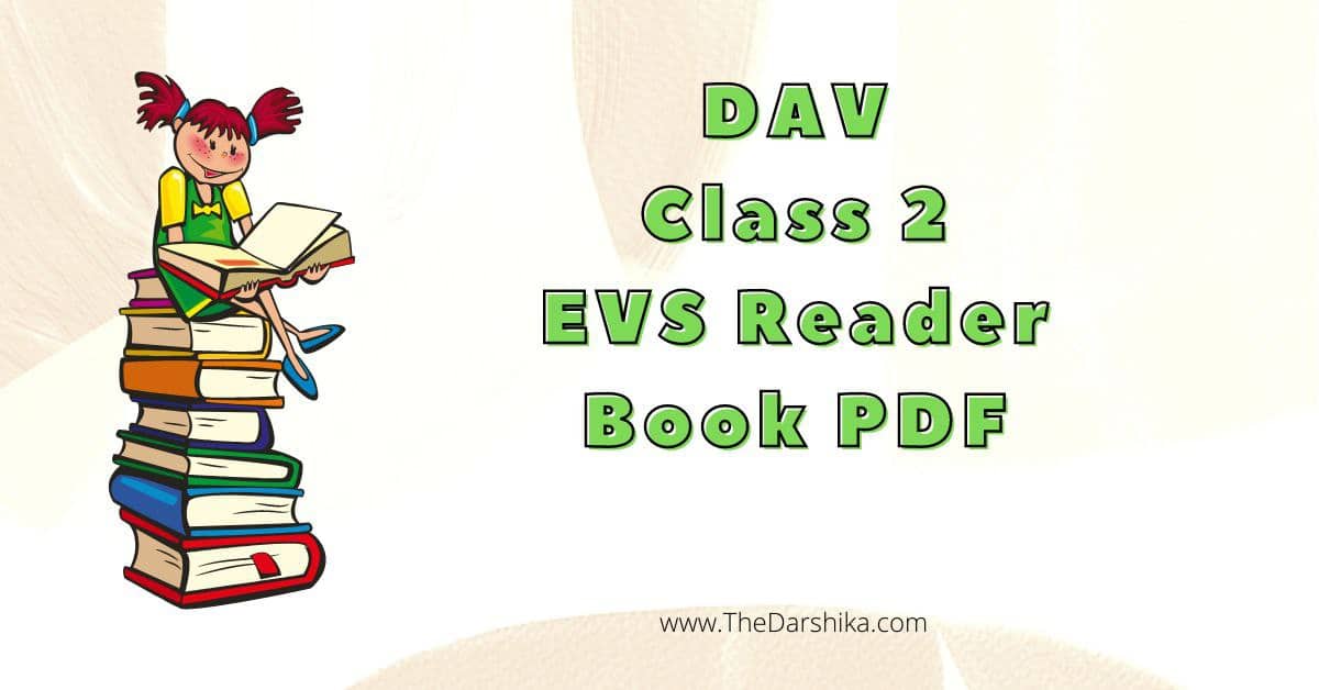 DAV Class 2 EVS Reader Book PDF