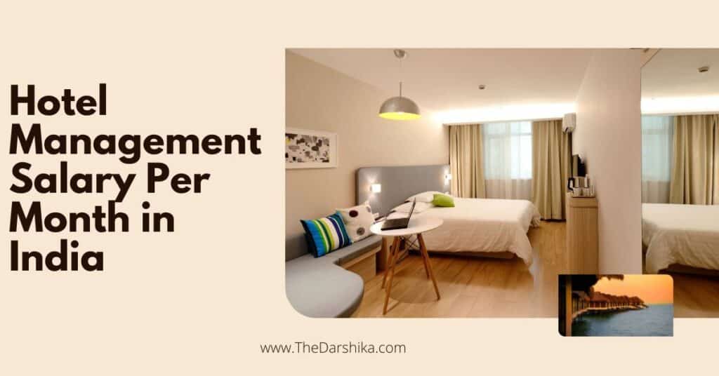 hotel-management-salary-per-month-in-india-2023