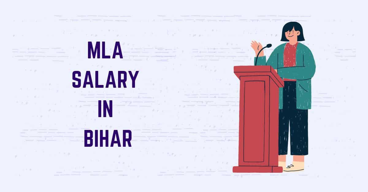 mla-salary-in-bihar-per-month-2024