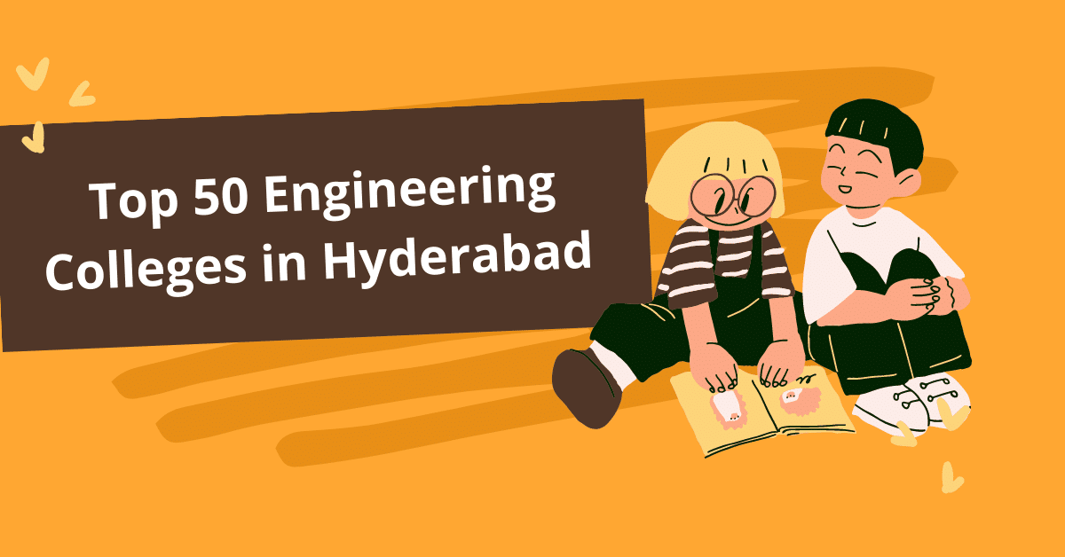 Top 50 Engineering Colleges in Hyderabad PDF