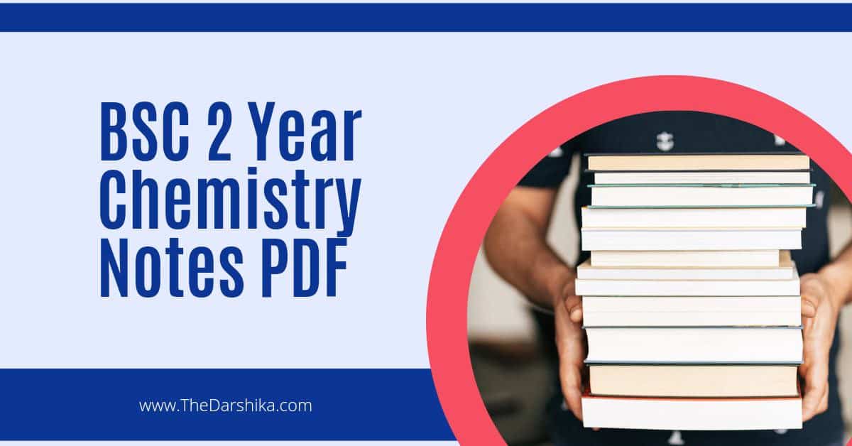 BSC 2 Year Chemistry Notes PDF