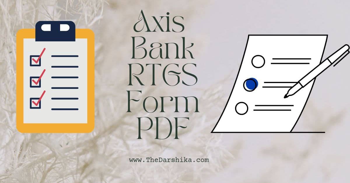 Axis Bank Rtgs Form Pdf 2024 4821
