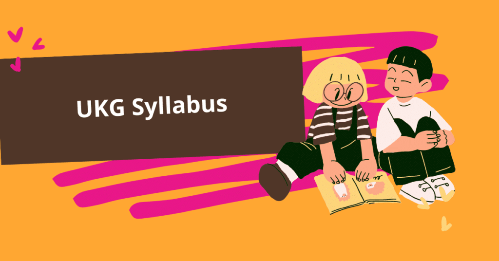 UKG Syllabus PDF Download CBSE ICSE 2024 ukg-syllabus-pdf-download-cbse-icse-2024