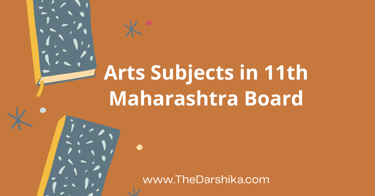 Arts Subjects 11th Maharashtra Board
