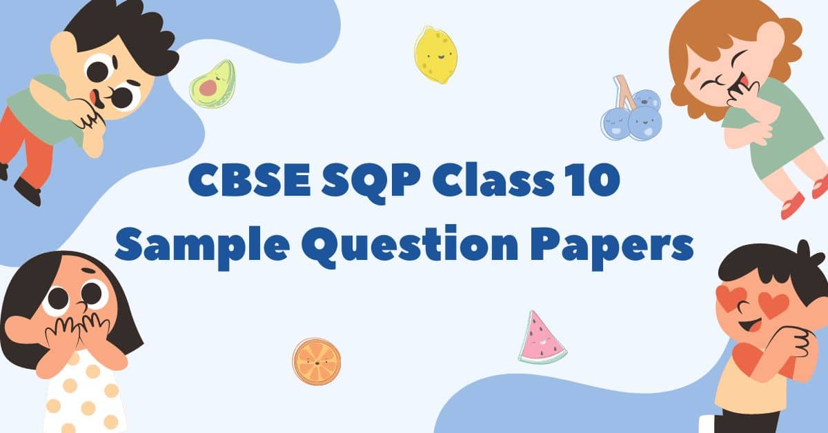 CBSE SQP Class 10