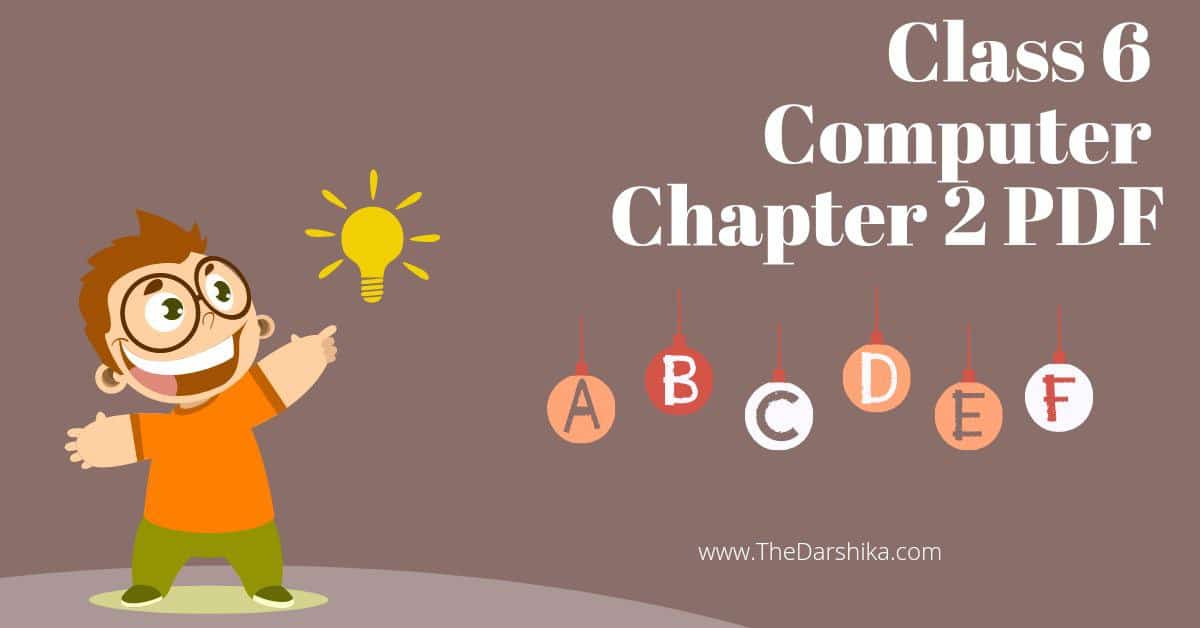 Class 6 Computer Chapter 2 PDF