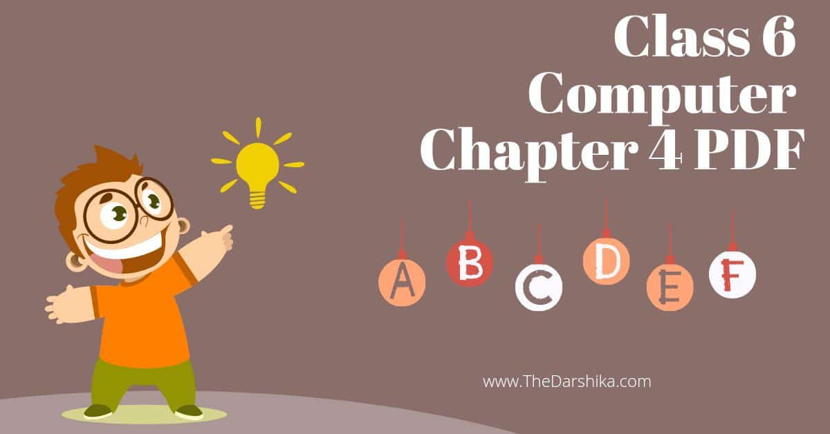 Class 6 Computer Chapter 4 PDF