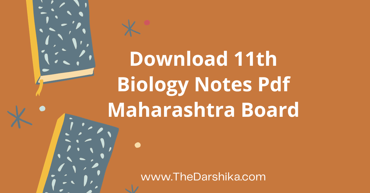 Download 11th Biology Notes Pdf Maharashtra Board