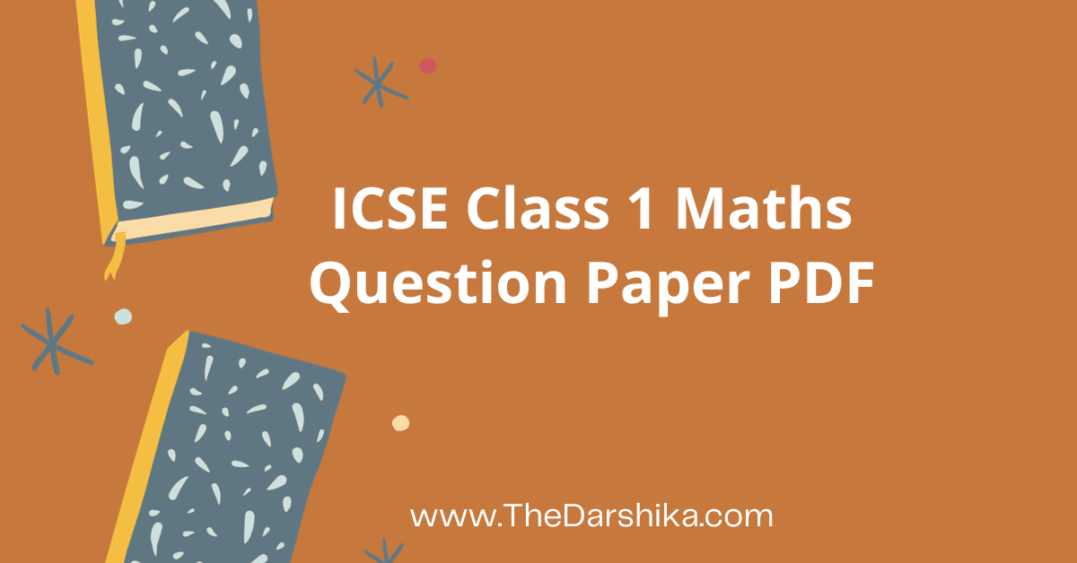 ICSE Class 1 Maths Question Paper PDF