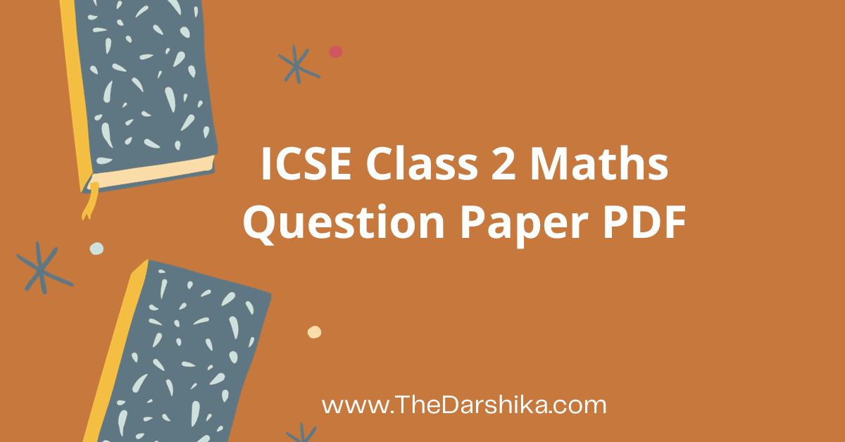 ICSE Class 2 Maths Question Paper PDF
