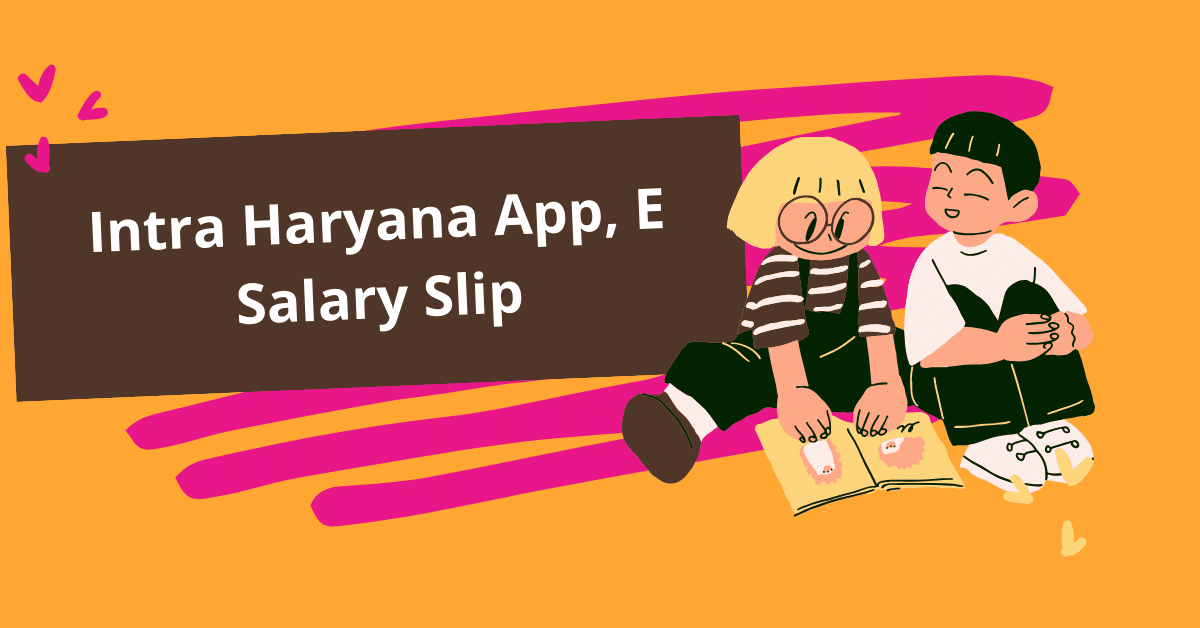 Intra Haryana App E Salary Slip