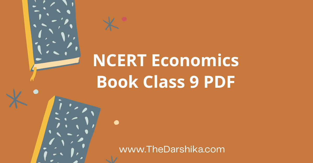 NCERT Economics Book Class 9 PDF
