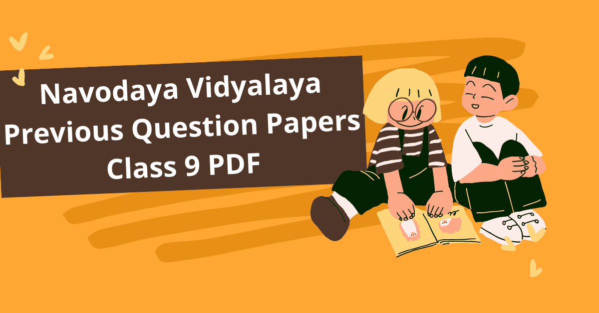 Navodaya Vidyalaya Previous Question Papers Class 9 PDF