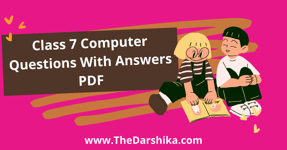 Class 7 Computer Questions With Answers PDF 2