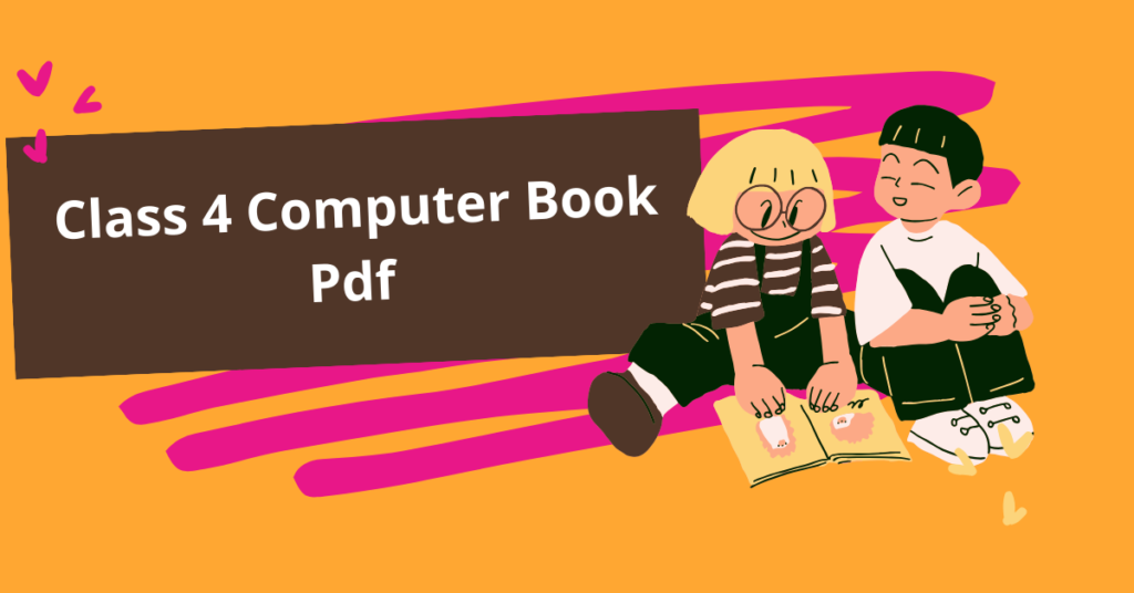 Download Class 4th Computer Book PDF β A Complete Guide for Students in ...