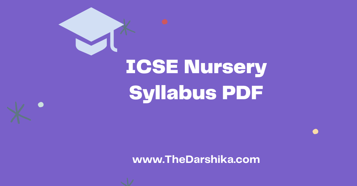 ICSE Nursery Syllabus PDF