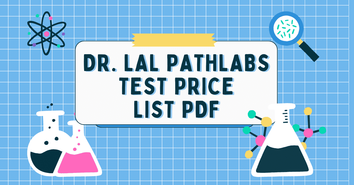 Dr. Lal Pathlabs Test Price List PDF
