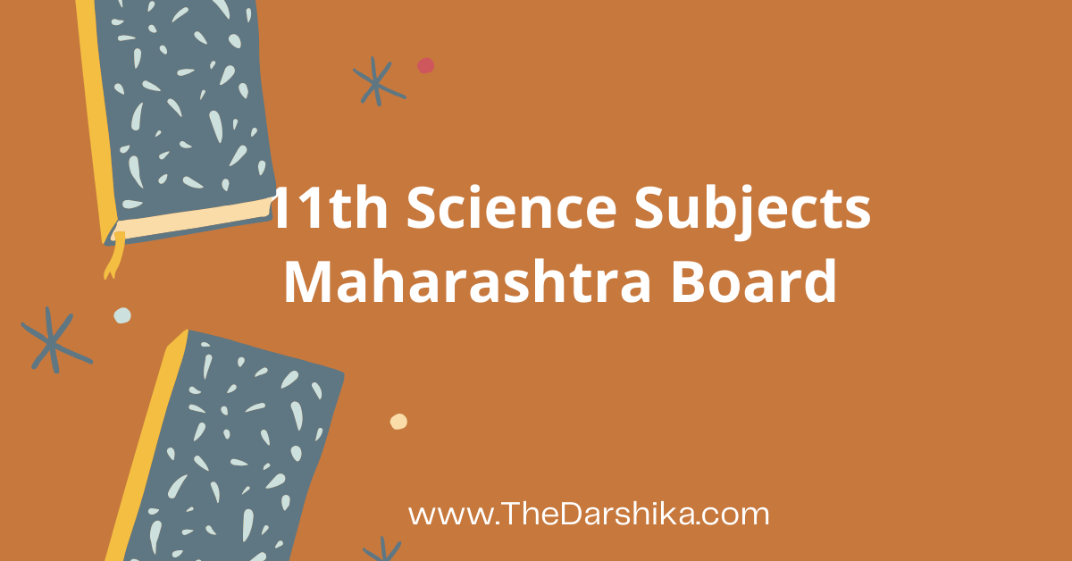 11th Science Subjects Maharashtra Board
