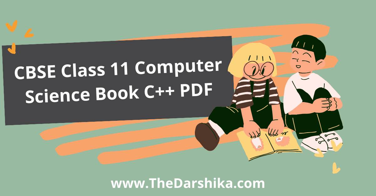CBSE Class 11 Computer Science Book C++ PDF