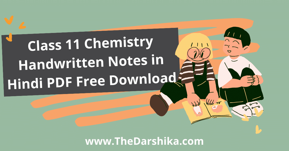 Class 11 Chemistry Handwritten Notes Hindi PDF Free Download