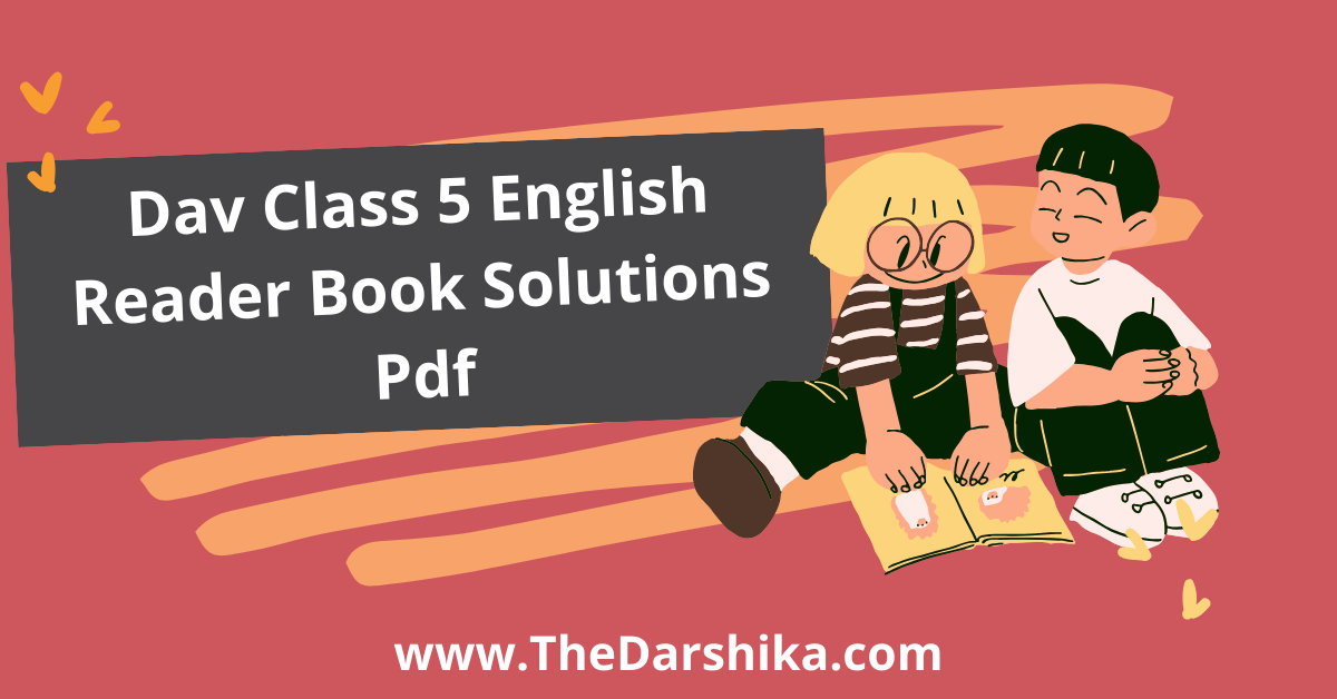 Download DAV Class 5 English Reader Book PDF