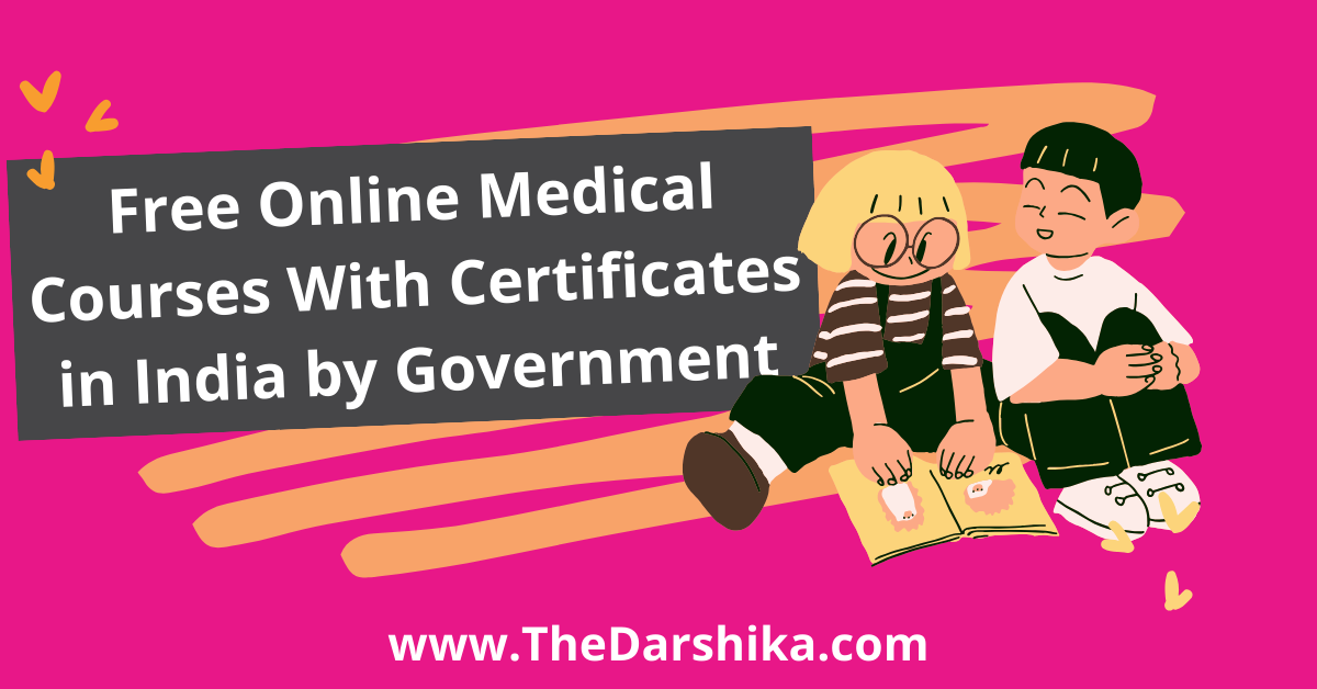 Free Online Medical Courses Certificates India Government