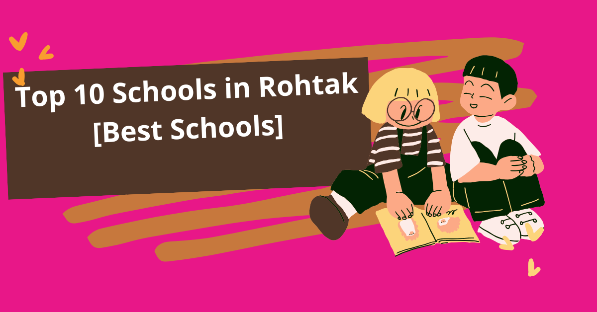 Top 10 Schools Rohtak