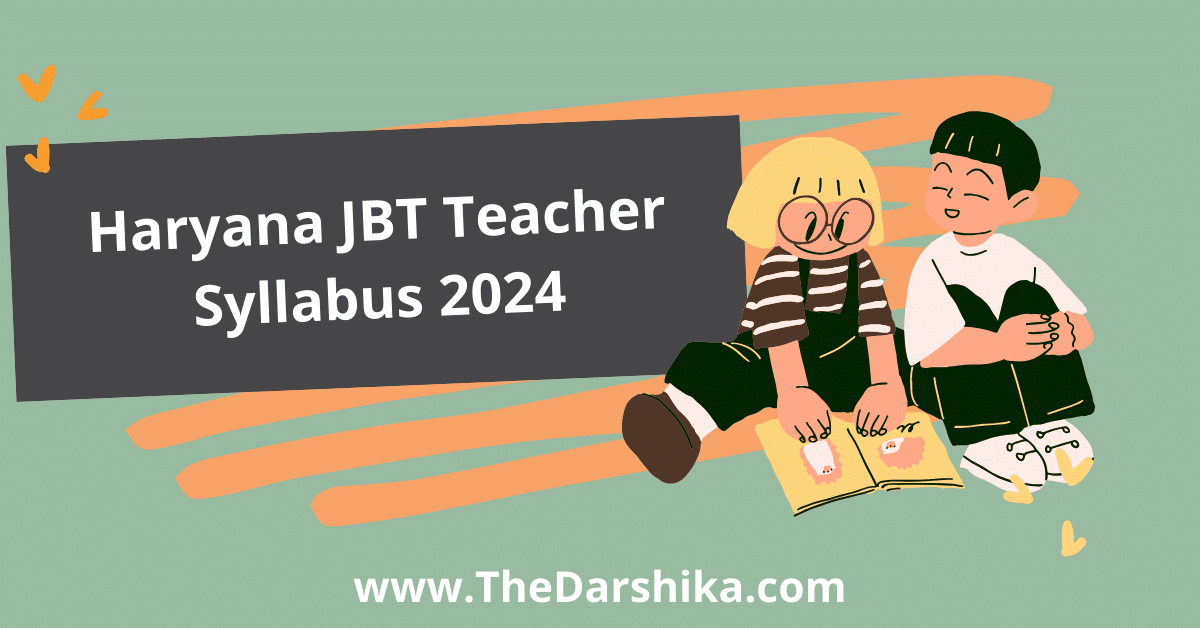 Haryana JBT Teacher Syllabus 2024